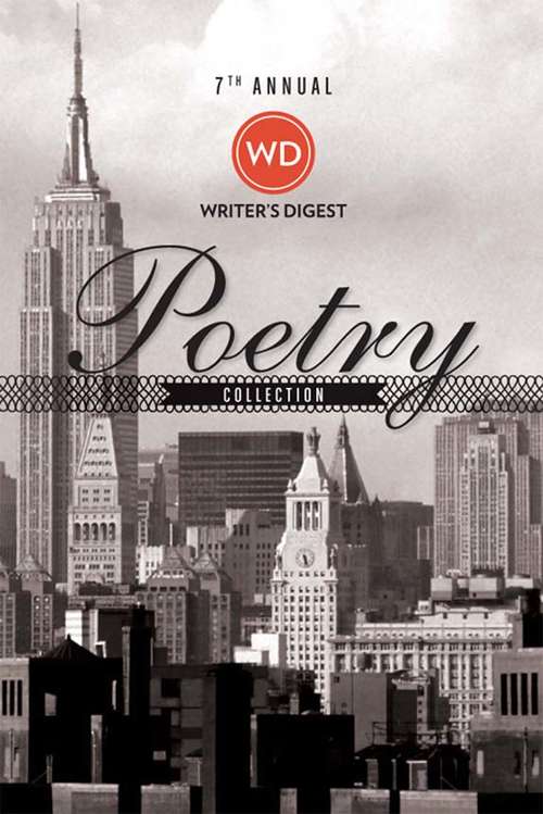Book cover of 7th Annual Writer's Digest Poetry Awards Collection