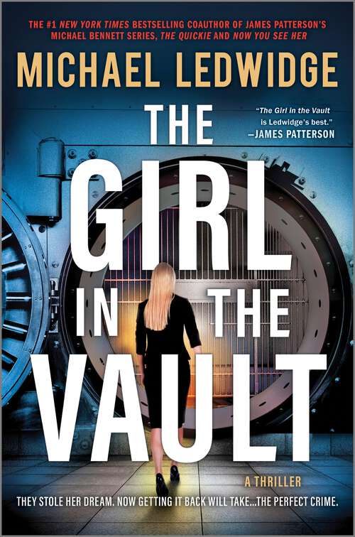 Book cover of The Girl in the Vault: A Thriller (Original)