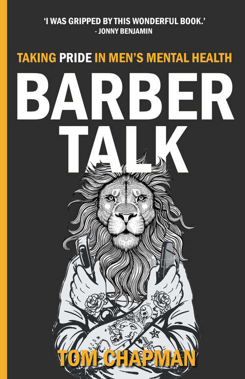 Book cover of Barber Talk: Taking Pride in Men's Mental Health (Inspirational Series)