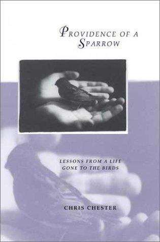 Book cover of Providence of a Sparrow: Lessons from a Life Gone to the Birds