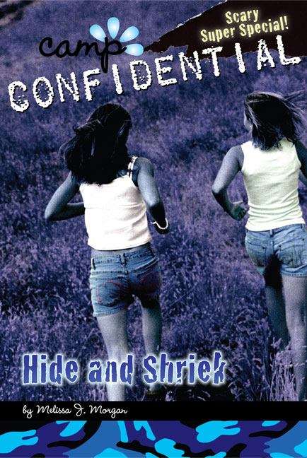 Book cover of Hide and Shriek (Camp Confidential Super Special)