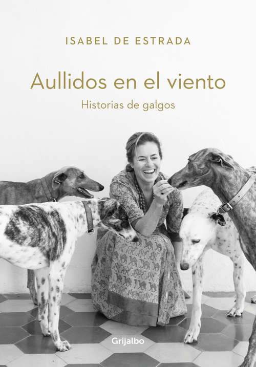 Book cover of Aullidos en el viento: Historias de galgos