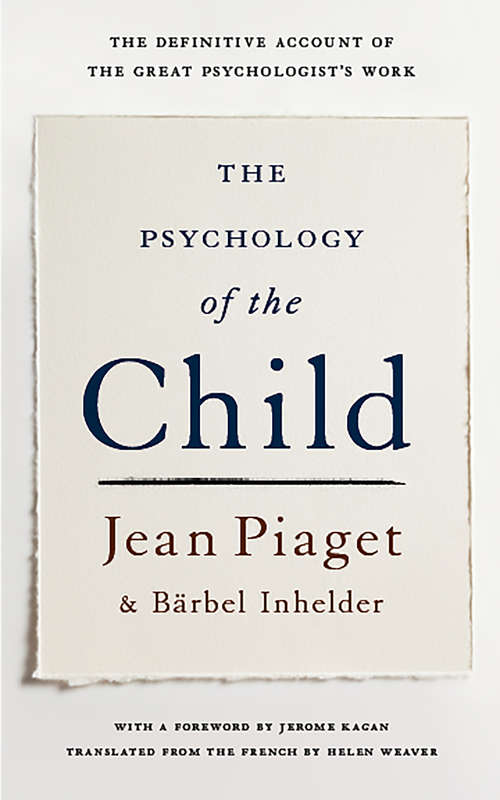 Book cover of The Psychology Of The Child: Classification And Seriation (3) (International Library Of Psychology Ser.)