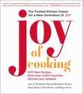 Joy of Cooking: 2019 Edition Fully Revised and Updated (Joy Of Cooking Ser. #Vol. 1)
