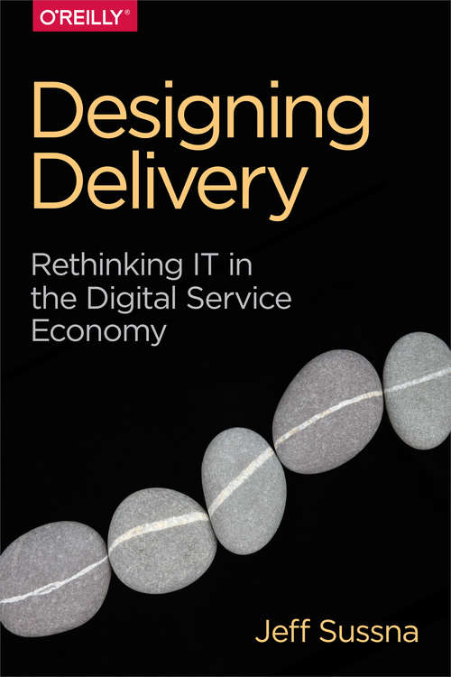 Book cover of Designing Delivery