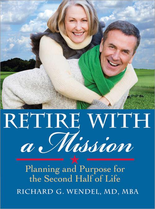 Book cover of Retire with a Mission
