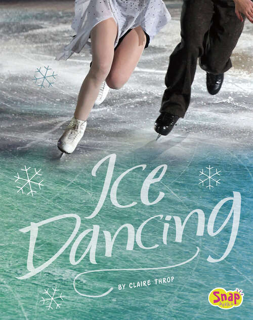 Book cover of Ice Dancing (Figure Skating Ser.)