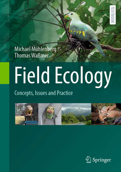 Book cover of Field Ecology: Concepts, Issues and Practice