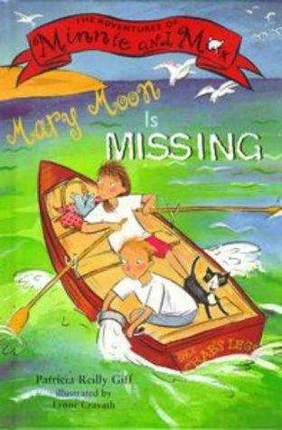 Book cover of Mary Moon Is Missing (Adventures of Minnie and Max #2)