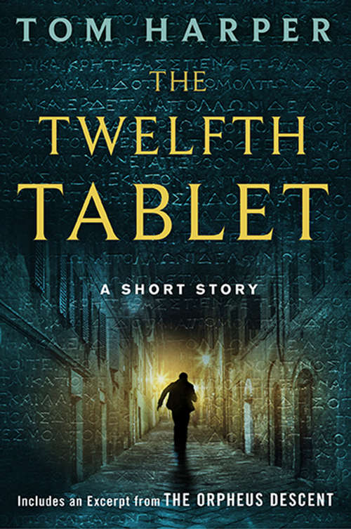 Book cover of The Twelfth Tablet