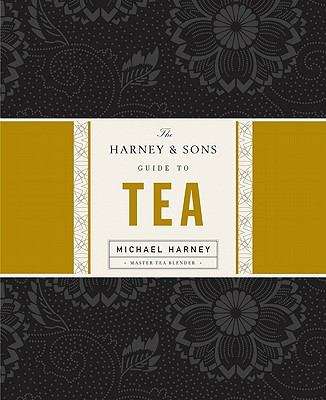 Book cover of The Harney & Sons Guide to Tea