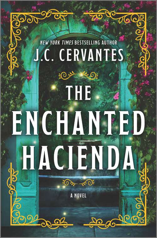 Book cover of The Enchanted Hacienda: A Novel (Original)