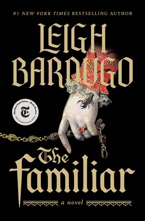 Book cover of The Familiar: A Novel