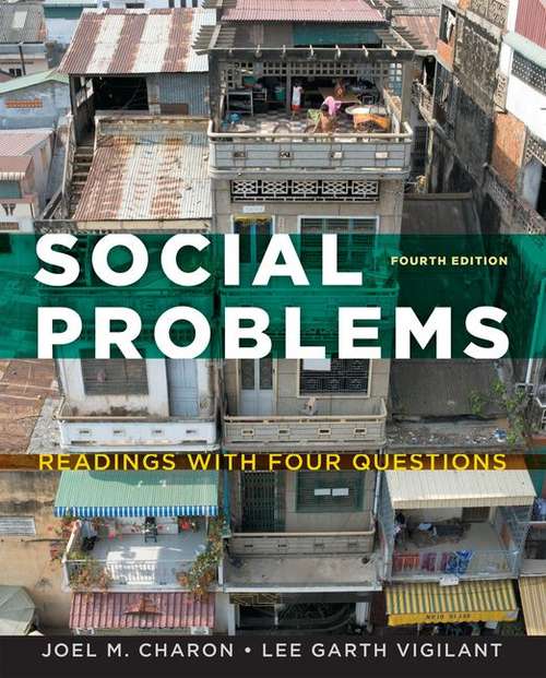 Social Problems: Readings With Four Questions
