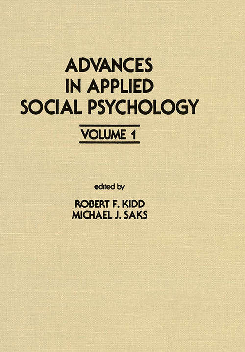 Advances in Applied Social Psychology: Volume 1 (Applied Psychology Series)