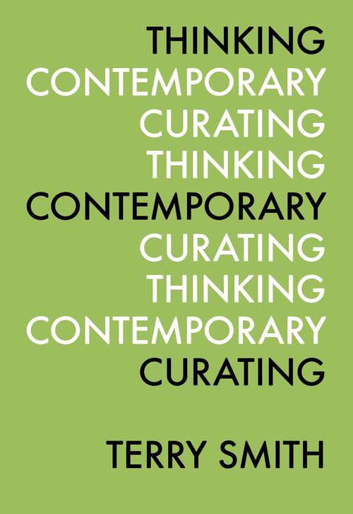 Book cover of Thinking Contemporary Curating