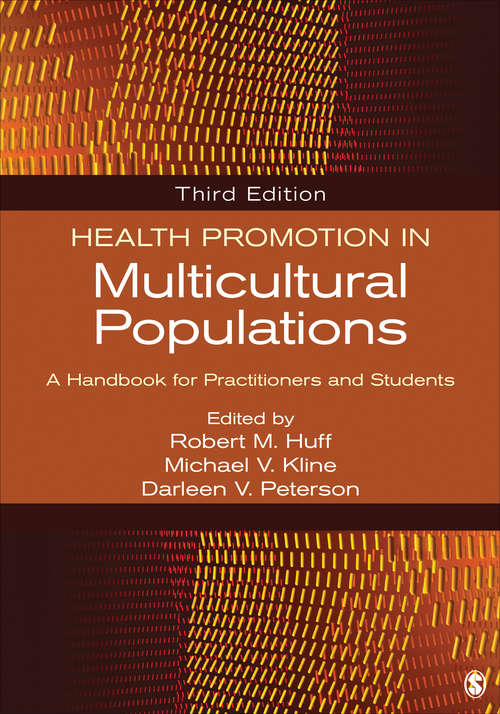 Health Promotion in Multicultural Populations: A Handbook for Practitioners and Students