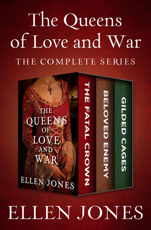 The Queens of Love and War: The Complete Series (The Queens of Love and War #1)