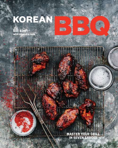 Book cover of Korean BBQ: Master Your Grill in Seven Sauces