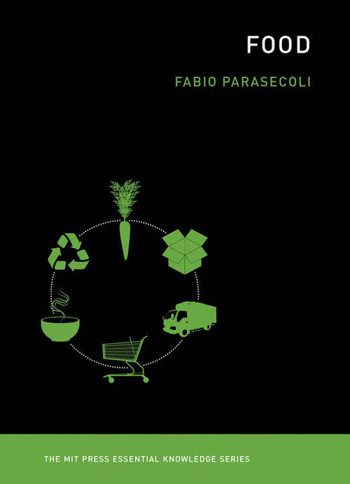 Book cover of Food (The MIT Press Essential Knowledge Series)