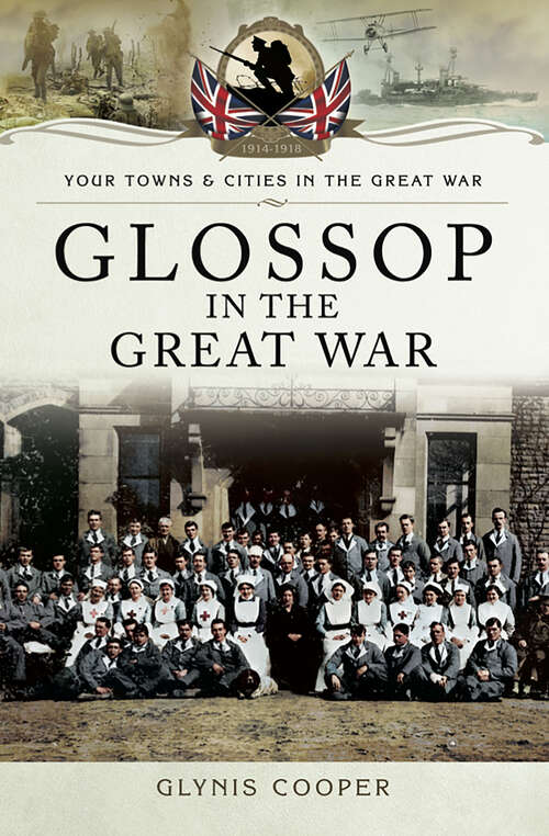 Book cover of Glossop in the Great War