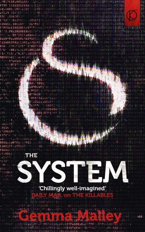 Book cover of The System (The Killables Book Three)