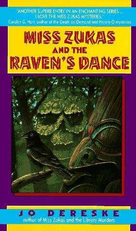 Book cover of Miss Zukas And The Raven's Dance (Miss Zukas Mystery #4)