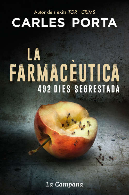Book cover of La farmacèutica: 492 dies segrestada