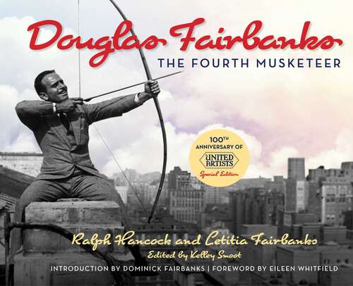 Book cover of Douglas Fairbanks: The Fourth Musketeer