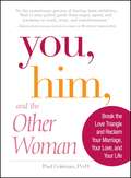 You, Him and the Other Woman