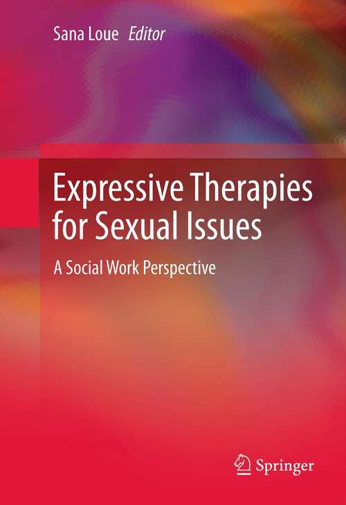 Book cover of Expressive Therapies for Sexual Issues