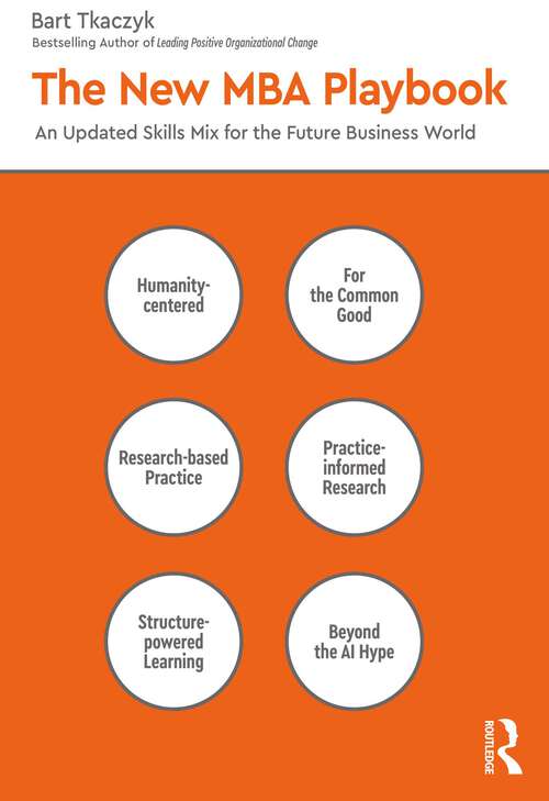 Book cover of The New MBA Playbook: An Updated Skills Mix for the Future Business World (1)