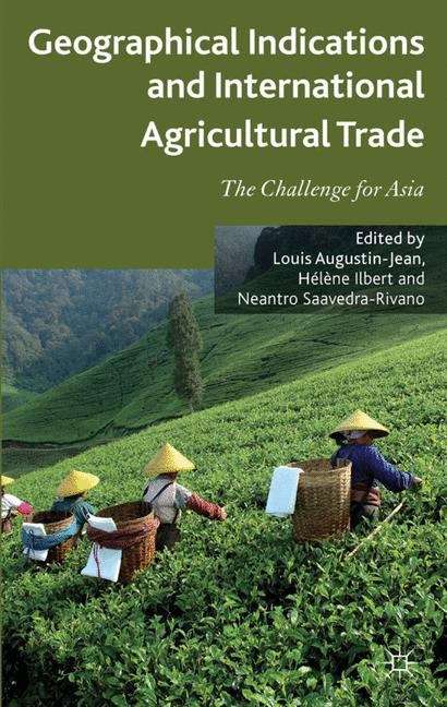 Book cover of Geographical Indications and International Agricultural Trade