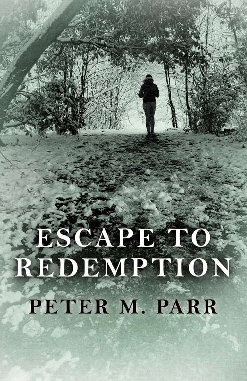 Book cover of Escape To Redemption