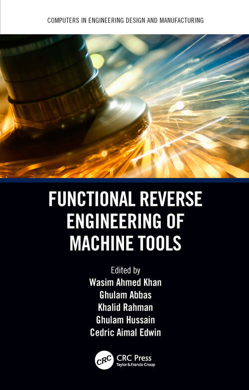 Functional Reverse Engineering of Machine Tools (Computers in Engineering Design and Manufacturing)