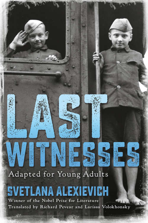 Book cover of Last Witnesses (Adapted for Young Adults)