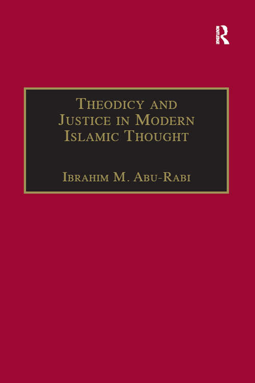 Cover image of Theodicy and Justice in Modern Islamic Thought