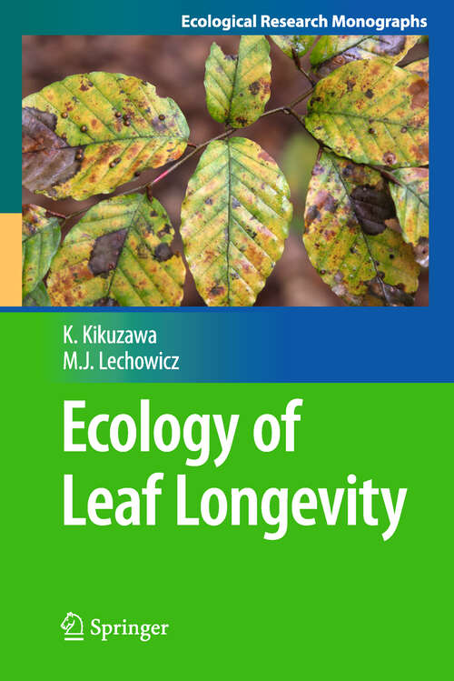 Book cover of Ecology of Leaf Longevity