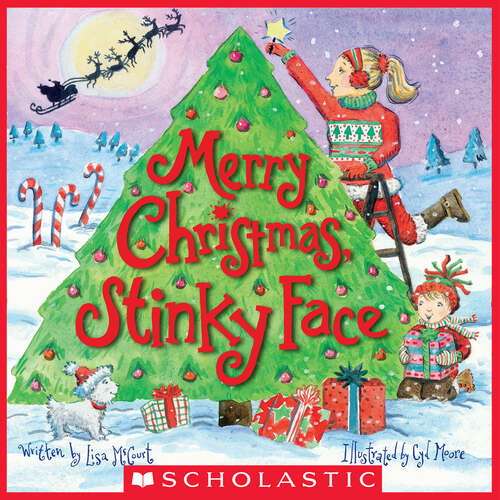 Book cover of Merry Christmas, Stinky Face (Stinky Face Ser.)