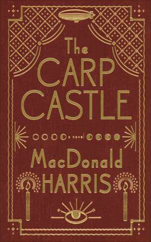 Book cover of The Carp Castle: A Novel