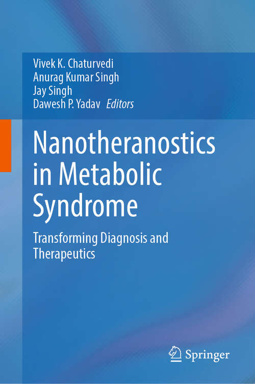 Book cover of Nanotheranostics in Metabolic Syndrome: Transforming Diagnosis and Therapeutics