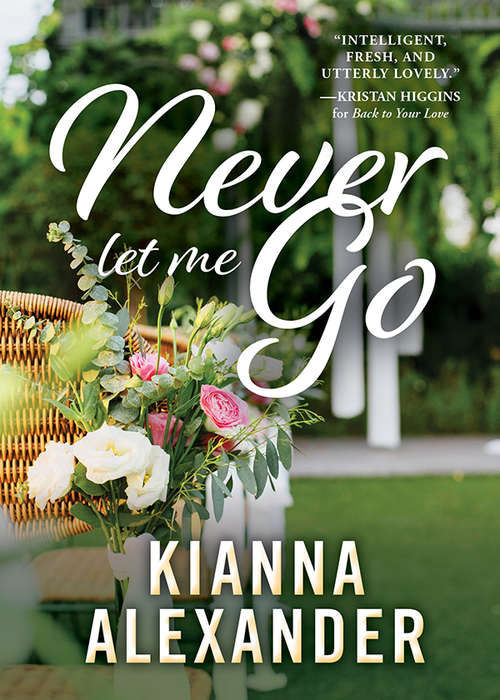 Never Let Me Go (The Southern Gentlemen #3)