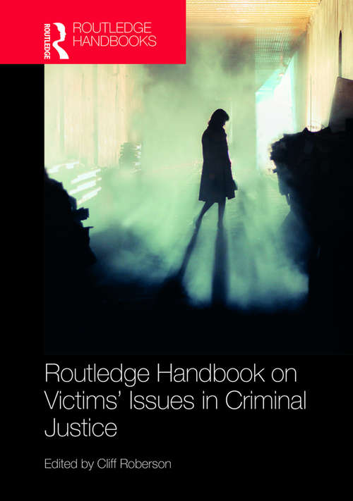 Book cover of Routledge Handbook on Victims' Issues in Criminal Justice
