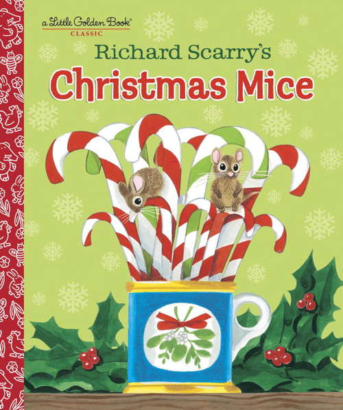 Book cover of Richard Scarry's Christmas Mice