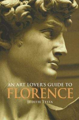 Book cover of An Art Lover's Guide to Florence