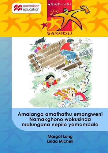 Book cover of Amalanga amathathu emangweni Namakghono wokusinda malungana nepilo yamambala