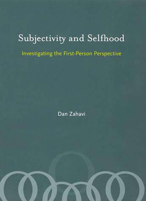 Book cover of Subjectivity and Selfhood: Investigating the First-Person Perspective (Bradford Books)