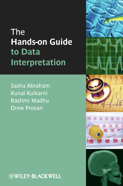 The Hands-on Guide to Data Interpretation (Hands-on Guides #16)