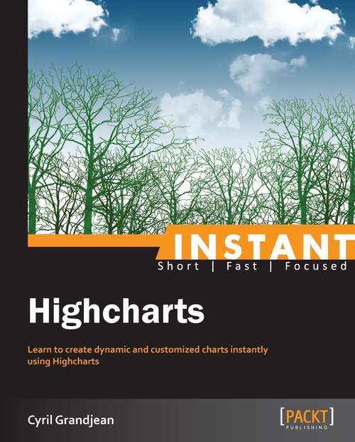 Book cover of Instant Highcharts