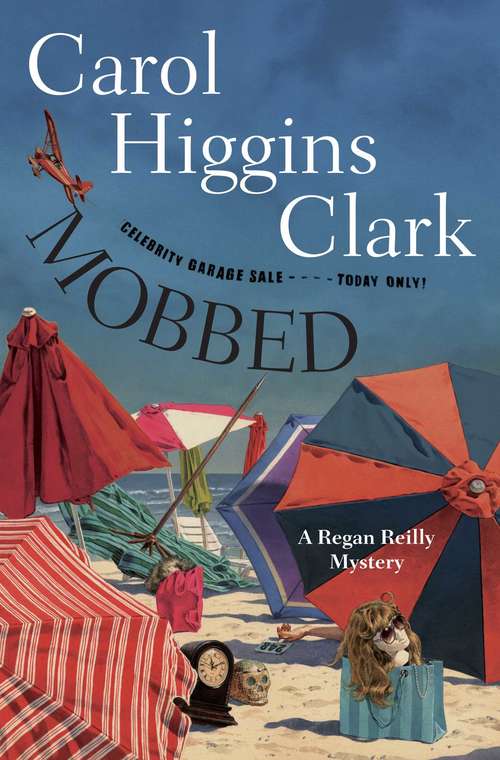 Mobbed: A Regan Reilly Mystery (A Regan Reilly Mystery #No. 14)